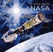 L'arte della Nasa. Ediz. a colori