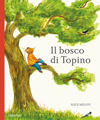 Il bosco di Topino. Ediz. illustrata - William Snow, William Snow - Libro L'Ippocampo 2022 | Libraccio.it