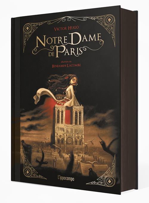 Notre-Dame de Paris. Ediz. a colori - Victor Hugo - Libro L'Ippocampo  Ragazzi 2022
