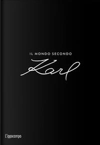Il mondo secondo Karl - Patrick Mauriès - Libro L'Ippocampo 2023 | Libraccio.it