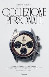 Collezione personale. Ediz. a colori