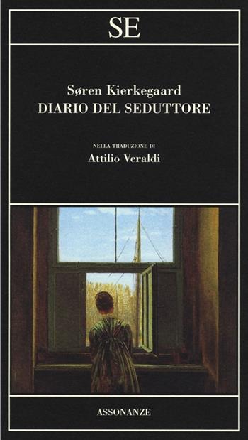 Diario del seduttore - Søren Kierkegaard - Libro SE 2013, Assonanze | Libraccio.it