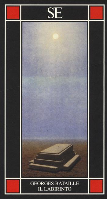 Il labirinto - Georges Bataille - Libro SE 2014, Piccola enciclopedia | Libraccio.it