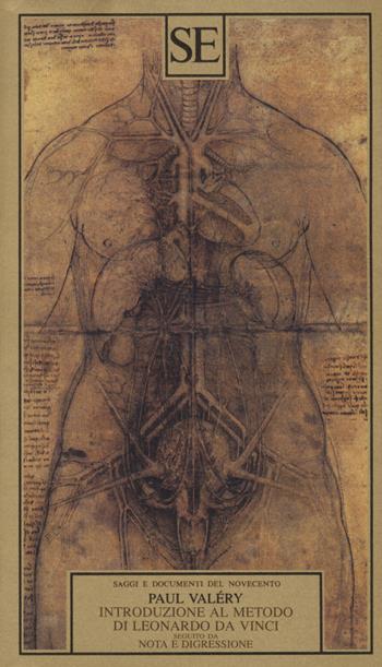Introduzione al metodo di Leonardo da Vinci - Paul Valéry - Libro SE 2015, Saggi e documenti del Novecento | Libraccio.it