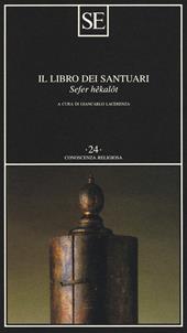 Il libro dei santuari. Sefer hêkalôt