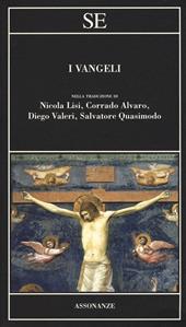 I Vangeli nella traduzione di Nicola Lisi, Corrado Alvaro, Diego Valeri, Salvatore Quasimodo