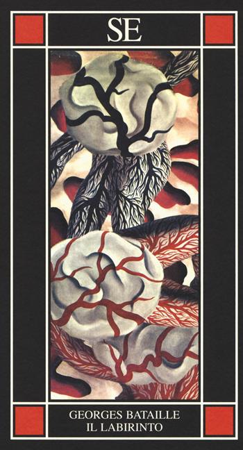 Il labirinto - Georges Bataille - Libro SE 2017, Piccola enciclopedia | Libraccio.it