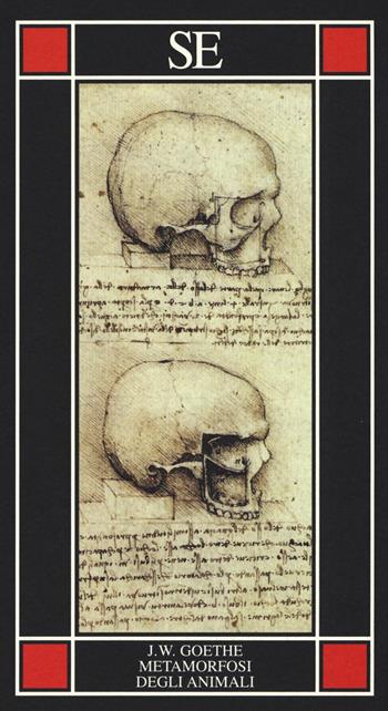 La metamorfosi degli animali - Johann Wolfgang Goethe - Libro SE 2019, Piccola enciclopedia | Libraccio.it