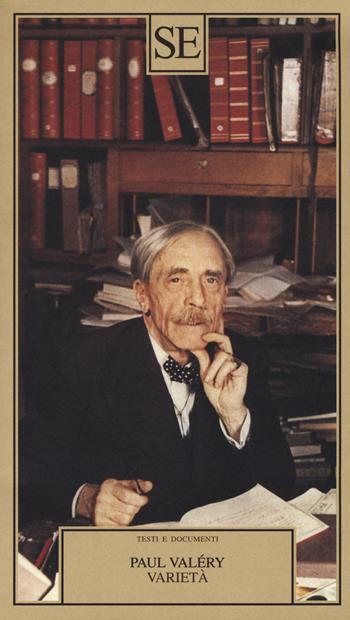 Varietà - Paul Valéry - Libro SE 2019, Testi e documenti | Libraccio.it