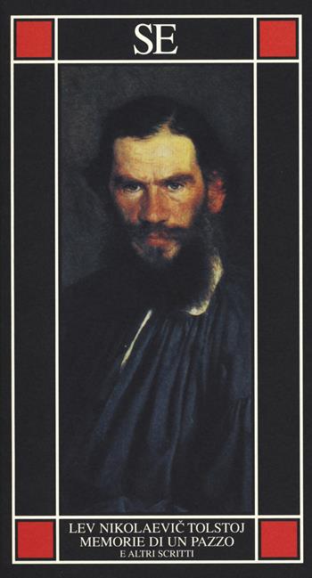 Memorie di un pazzo e altri scritti - Lev Tolstoj - Libro SE 2019, Piccola enciclopedia | Libraccio.it