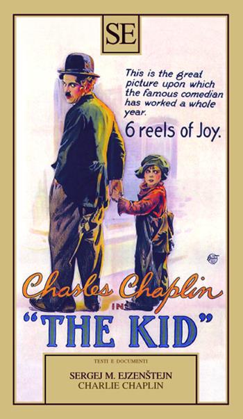Charlie Chaplin - Sergej M. Ejzenstejn - Libro SE 2021, Testi e documenti | Libraccio.it