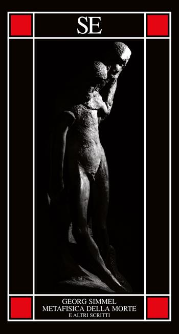 Metafisica della morte e altri scritti - Georg Simmel - Libro SE 2024, Piccola enciclopedia | Libraccio.it