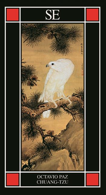 Chuang-tzu. Vita dell'uomo che diventò perfetto - Octavio Paz - Libro SE 2025, Piccola enciclopedia | Libraccio.it
