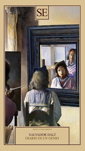 Diario di un genio - Salvador Dalì - Libro SE 2025, Testi e documenti | Libraccio.it