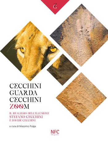 Cecchini guarda Cecchini. Zoom. Il realismo dell'illusione Stefano Cecchini e Davide Cecchini. Catalogo della mostra. Ediz. illustrata  - Libro NFC Edizioni 2019 | Libraccio.it