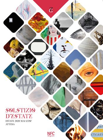 Solstizio d'estate. Estate 2020 mai così attesa. Ediz. a colori - Alice Zannoni - Libro NFC Edizioni 2020 | Libraccio.it