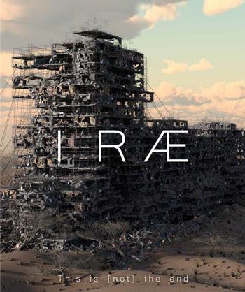 Irae. This is (not) the end. Ediz. illustrata. Vol. 1  - Libro NFC Edizioni 2022 | Libraccio.it