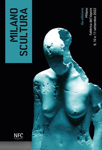 Milano scultura  - Libro NFC Edizioni 2022 | Libraccio.it