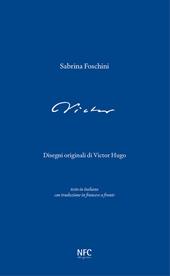 Victor. Testo francese a fronte. Ediz. bilingue