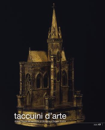 Taccuini d'arte. Collana di Arte e Storia del territorio di Modena e Reggio Emilia. Ediz. illustrata. Vol. 17  - Libro NFC Edizioni 2025 | Libraccio.it