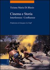 Cinema e storia. Interferenze/confluenze