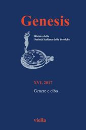 Genesis. Rivista della Società italiana delle storiche (2017). Vol. 1: Genere e cibo