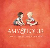 Amy & Louis. Ediz. a colori