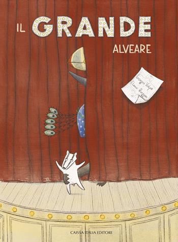 Il grande alveare. Ediz. a colori - Giorgio Volpe - Libro Caissa Italia 2022, Kids | Libraccio.it
