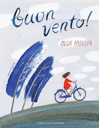 Buon vento! - Olga Fadeeva - Libro Caissa Italia 2022, Filopiume | Libraccio.it