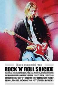 Image of Rock 'n' Roll suicide. Il lato oscuro del rock