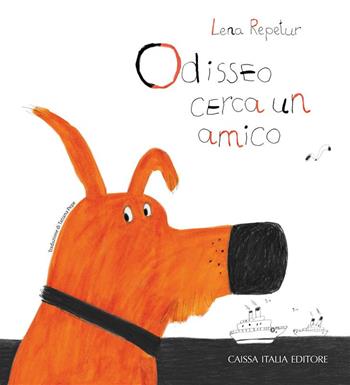 Odisseo cerca un amico. Ediz. illustrata - Lena Repetur - Libro Caissa Italia 2024 | Libraccio.it