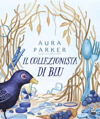 Il collezionista di blu. Ediz. illustrata - Aura Parker - Libro Caissa Italia 2025 | Libraccio.it