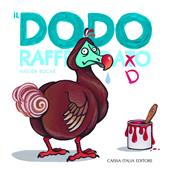 Il dodo raffreddado