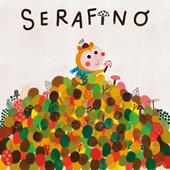 Serafino. Ediz. illustrata