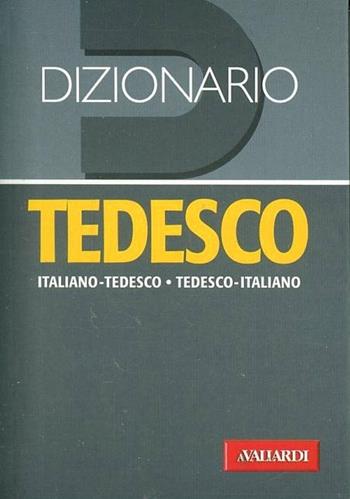 Dizionario tedesco. Italiano-tedesco, tedesco-italiano. Ediz. bilingue  - Libro Vallardi A. 2014, Dizionari tascabili | Libraccio.it