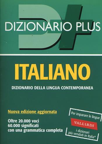 Dizionario italiano - Laura Craici - Libro Vallardi A. 2014, Dizionari plus | Libraccio.it