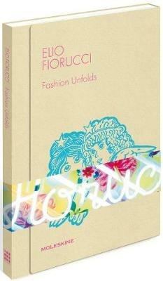 Elio Fiorucci. Fashion unfolds. Ediz. illustrata - Matteo Guarnaccia - Libro Moleskine 2015 | Libraccio.it