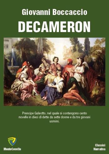 Decameron. Ediz. per la scuola - Giovanni Boccaccio - Libro Montecovello 2017, I classici | Libraccio.it