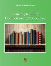 Formare gli adulti e competenze dell'educatore