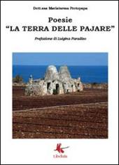 La terra delle Pajare