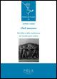 «Nel mezzo». Microfisica della mediazione nel mondo greco antico - Andrea Cozzo - Libro Pisa University Press 2015, Scienze per la Pace | Libraccio.it