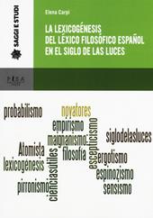 La lexicogénesis del léxico filosófico español en el Siglo de las Luces