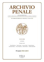 Archivio penale. Rivista quadrimestrale di diritto, procedura e legislazione penale, speciale, europea e comparata (2015). Vol. 3