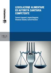 Legislazione alimentare ed autorità sanitaria competente