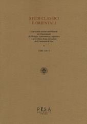 Studi classici e orientali (2017). Vol. 63