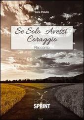 Se solo avessi coraggio