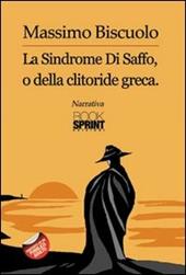 LA sindrome di Saffo, o della clitoride greca