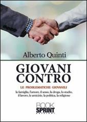 Giovani contro. Le problematiche giovanili