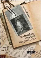 Una bambina cresciuta troppo in fretta