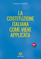 La Costituzione Italiana come viene applicata